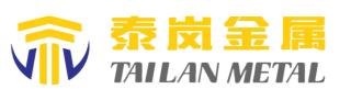Hefei Tailan Metal Co.,Ltd